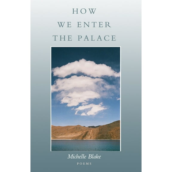 How We Enter the Palace, (Paperback)