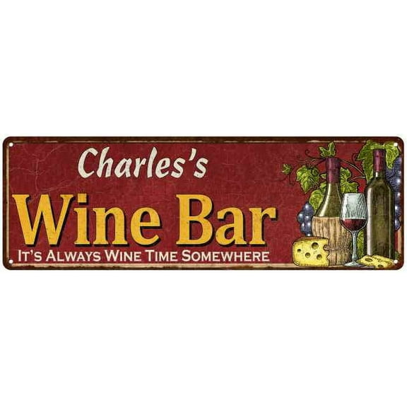 Charles's Wine Bar Red Sign Home Kitchen Decor 6x18 Sign 106180056217