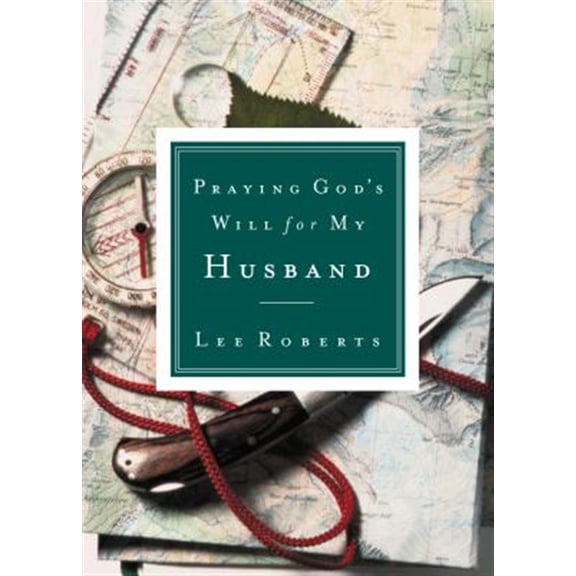 Pre-Owned Praying God's Will for My Husband (Paperback) 0785265821 9780785265825