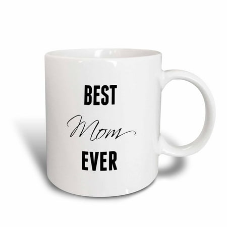 3dRose Best Mom ever, Ceramic Mug, 11-ounce