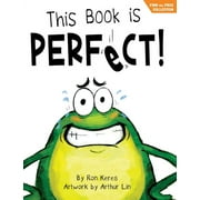 This Book Is Perfect!: A Funny Interactive Read Aloud Picture Book For Kids Ages 3-7, (Hardcover)