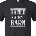 thumbnail image 4 of Inktastic RAISED in a BARN in White T-Shirt, 4 of 5