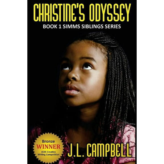 SIMMs Siblings Christine's Odyssey: Book 1 Simms Siblings Series, Book 1, (Paperback)