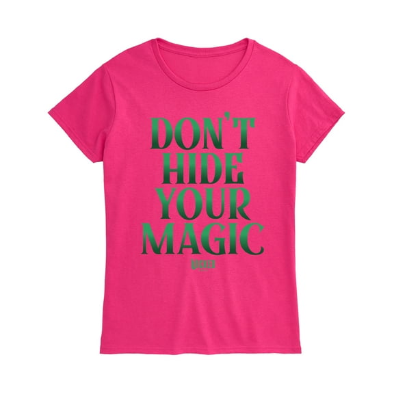 Wicked - Dont Hide Your Magic - Women's Fitted Graphic T-Shirt