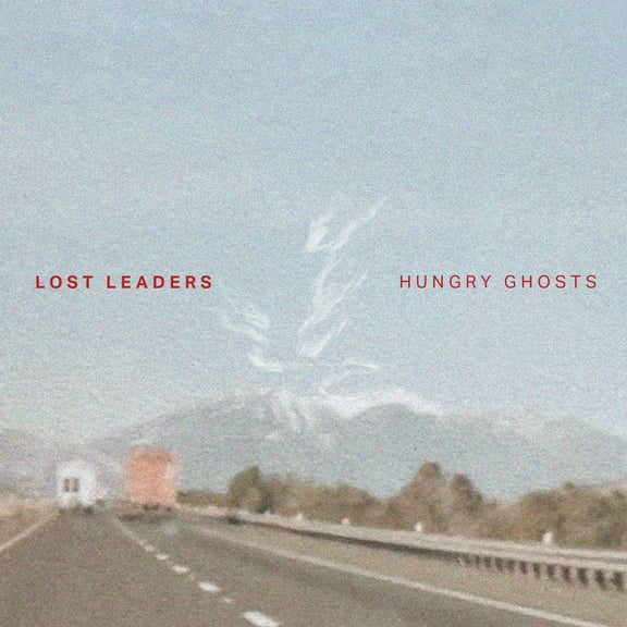 Lost Leaders - Hungry Ghosts - Music & Performance - Vinyl