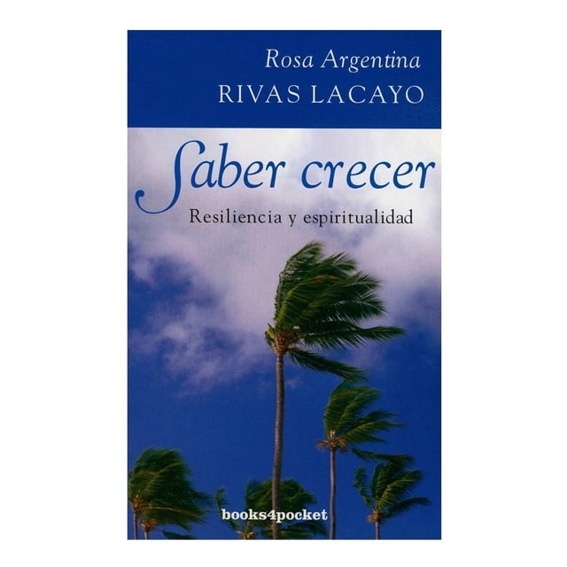 Saber Crecer Resiliencia y Espiritualidad