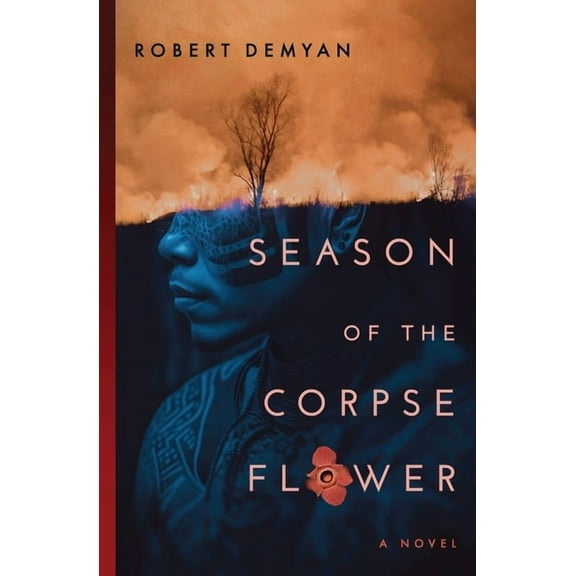 Season of the Corpse Flower, (Paperback)