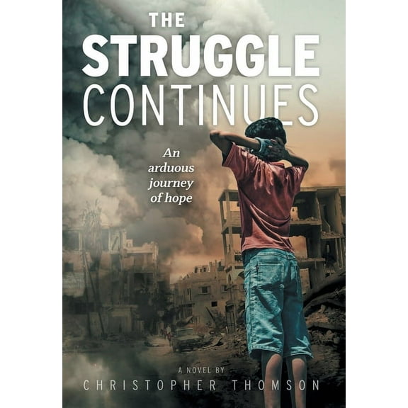 The Struggle Continues (Hardcover)