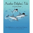 thumbnail image 2 of Another Dolphin's Tale, a Love Story, 2 of 2