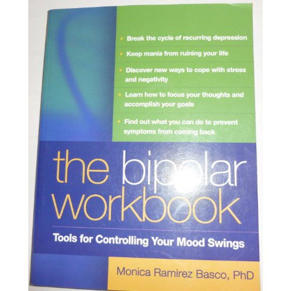 Pre-Owned The Bipolar Workbook: Tools for Controlling Your Mood Swings Paperback
