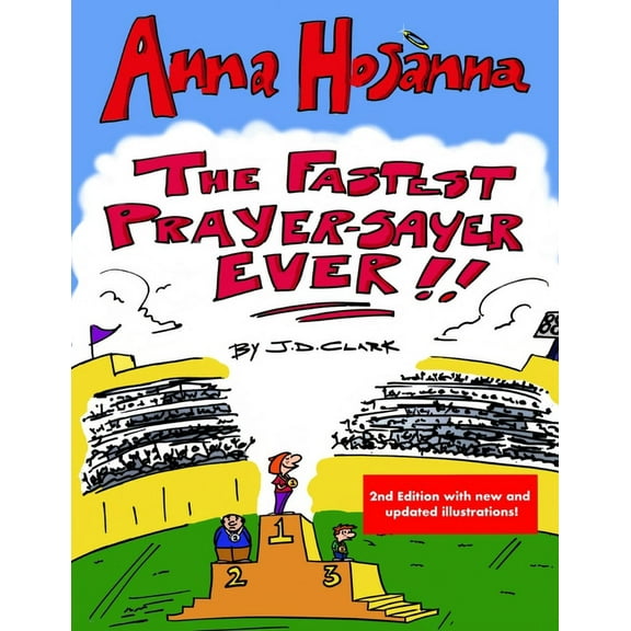 Anna Hosanna: The Fastest Prayer-Sayer Ever!, (Paperback)