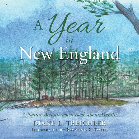 Year in New England : A Nature Acrostic Poem Book About Months