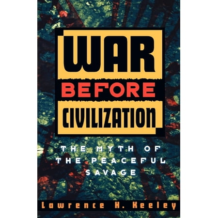 UPC: 9780195119121 | War Before Civilization (Paperback)