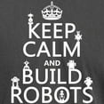 thumbnail image 3 of CafePress - Keep Calm And Build Robots T Shirt - Mens Comfort Colors Shirt, 3 of 5