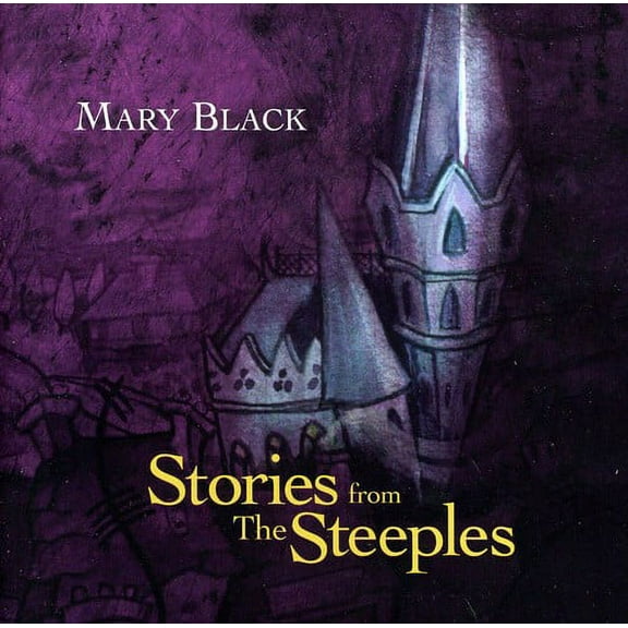 Mary Black - Stories from the Steeples - Folk Music - CD