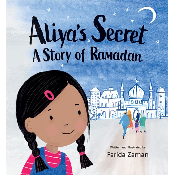 Pre-Owned Aliya's Secret: A Story of Ramadan (Hardcover) 1771475641 9781771475648