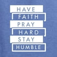 thumbnail image 6 of Wild Bobby, Have Faith Pray Hard Stay Humble Inspirational/Christian Unisex Graphic Hoodie Sweatshirt, Vintage Heather Blue, Small, 6 of 6