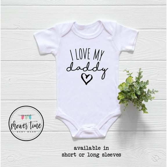 Daddy Baby Onesie- Cute I Love My Daddy Onesie- Father'S Day Onesie- Father'S Day Gift - Gift For New Daddy-New Dad Gift-Baby Shower Gift Cool Baby Clothing, BABY BODYSUIT LAT 4424
