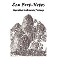 thumbnail image 1 of Zen Foot-Notes: sur le Passage Inconnu, 1 of 2