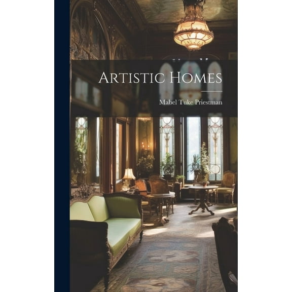 Artistic Homes (Hardcover)