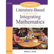Literature-Based Activities Integrating Mathematics with Other Content Areas, Grades 6-8