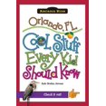 thumbnail image 1 of Orlando, FL: Cool Stuff Every Kid Should Know, 1 of 3