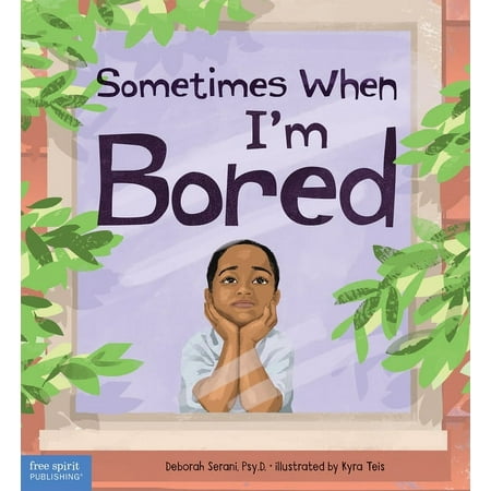 Sometimes When: Sometimes When I'm Bored (Hardcover)