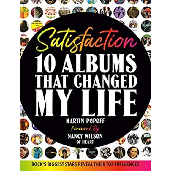 Pre-Owned Satisfaction : 10 Albums That Changed My Life (Paperback)