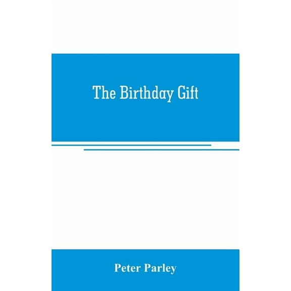 The birthday gift, (Paperback)