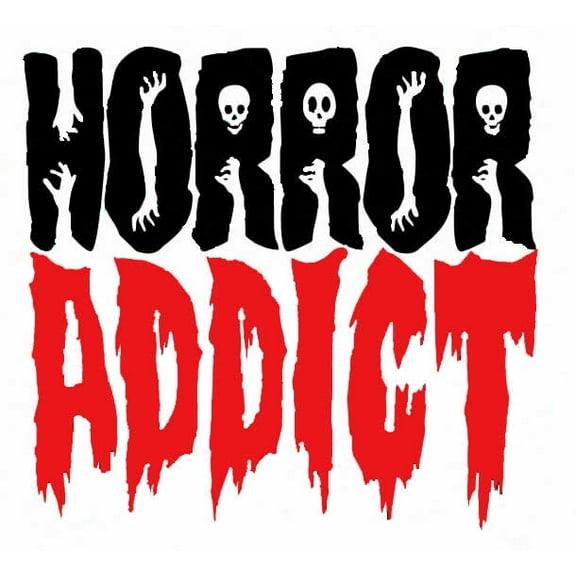 Horror Addict Halloween 6 Inch Professional Sticker for Truck, Car, Tumbler, Cup, Laptop, Decor, Locker, Table, Window