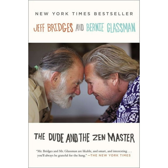 The Dude and the Zen Master, (Paperback)