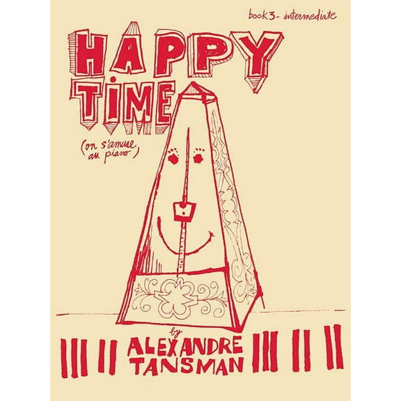Happy Time: Piano Book 3, Intermediate (Paperback)