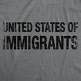 thumbnail image 2 of Mens United States of Immigrants T Shirt Funny Citizen Activist American Tee Graphic Tees, 2 of 9
