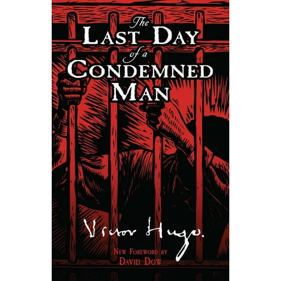 Dover Literature: Literary Fiction: The Last Day of a Condemned Man (Paperback)