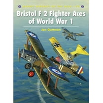 Aircraft of the Aces: Bristol F2 Fighter Aces of World War I (Series #79) (Paperback)
