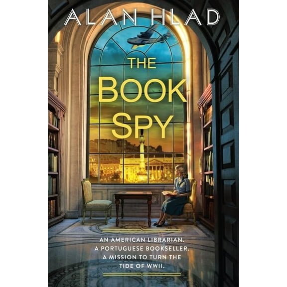The Book Spy: A Ww2 Novel of Librarian Spies, (Paperback)