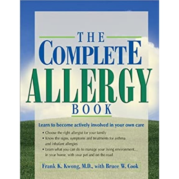 Pre-Owned The Complete Allergy Book : Learn to Become Actively Involved in Your Own Care (Paperback)