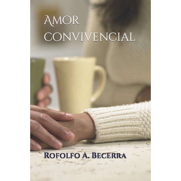 Amor convivencial (Paperback)