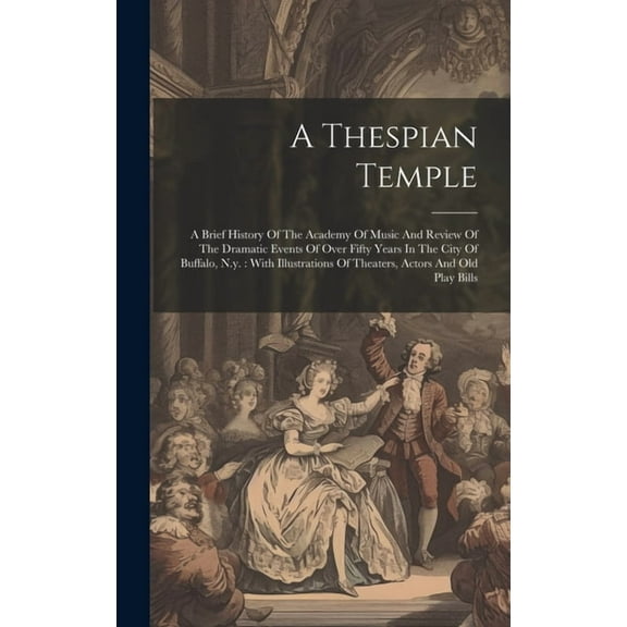 A Thespian Temple (Hardcover)