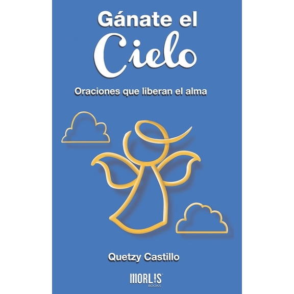 Gánate el cielo (Paperback)