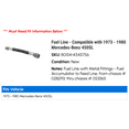 thumbnail image 2 of Fuel Line - Compatible with 1973 - 1980 Mercedes-Benz 450SL 1974 1975 1976 1977 1978 1979, 2 of 2