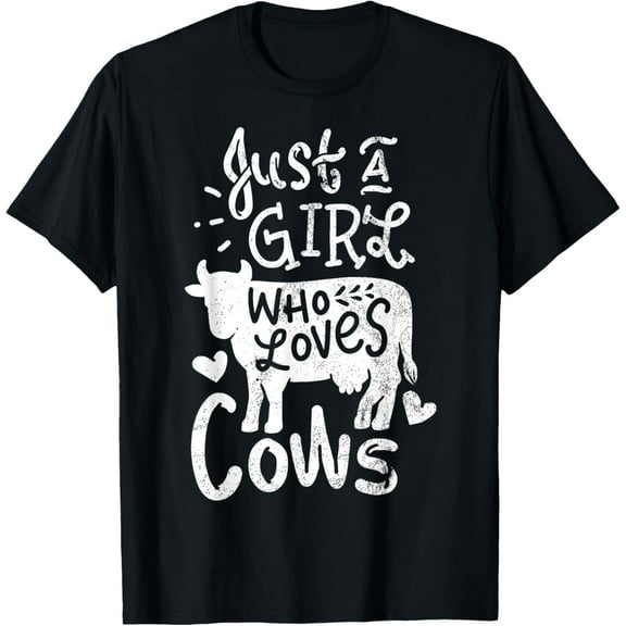 t-shirt Just A Girl Who Loves Cows Cow Funny Gift T-Shirt mens,black,women,funny,men,journey,Crew Neck, Short Sleeve,printing