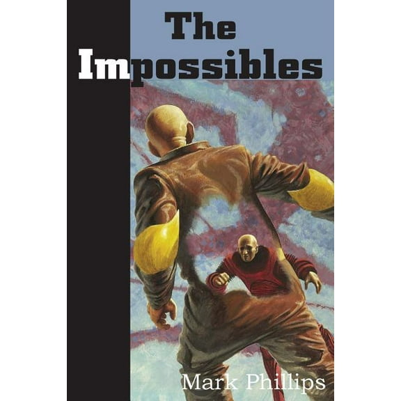 The Impossibles (Paperback)