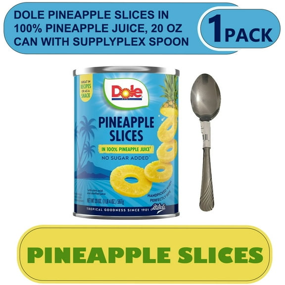 Dole Pineapple Slices in 100% Pineapple Juice, 20 oz Can With supplyplex spoon