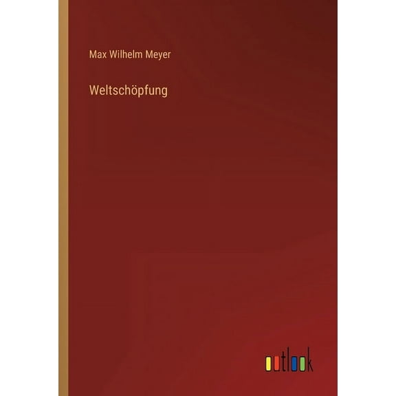 Weltschöpfung (Paperback)