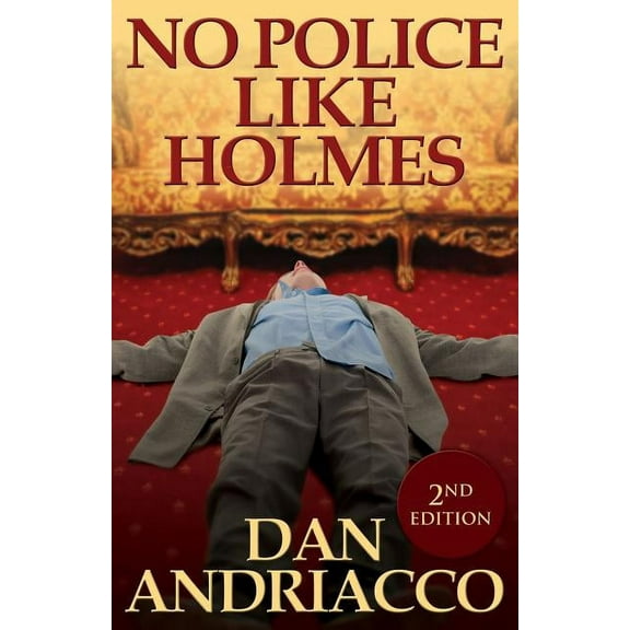 No Police Like Holmes (McCabe and Cody Book 1), (Paperback)