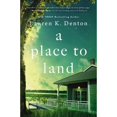 thumbnail image 1 of Pre-Owned A Place to Land (Hardcover) 0785232656 9780785232650, 1 of 1