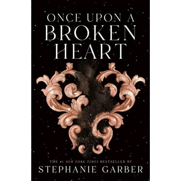 Stephanie Garber: Once upon a Broken Heart (Paperback)