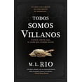 thumbnail image 1 of Libro Todos Somos Villanos Tapa Blanda, Autor M.l. Rio, Editorial Umbriel, 1 of 2