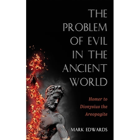 The Problem of Evil in the Ancient World (Hardcover)